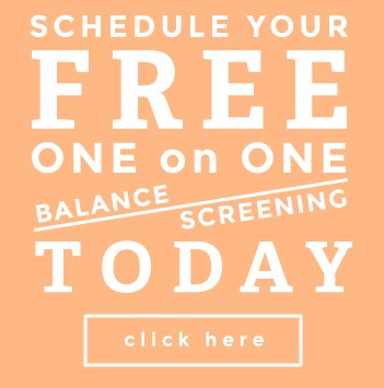 Schedule a free balance screening